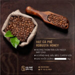 CÀ PHÊ HẠT ROBUSTA HONEY RANG MỘC NGUYÊN CHẤT